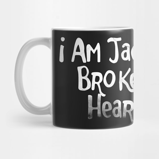 I am Jack's Broken Heart - FC series by intofx
